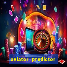 aviator predictor v4.0 activation code free